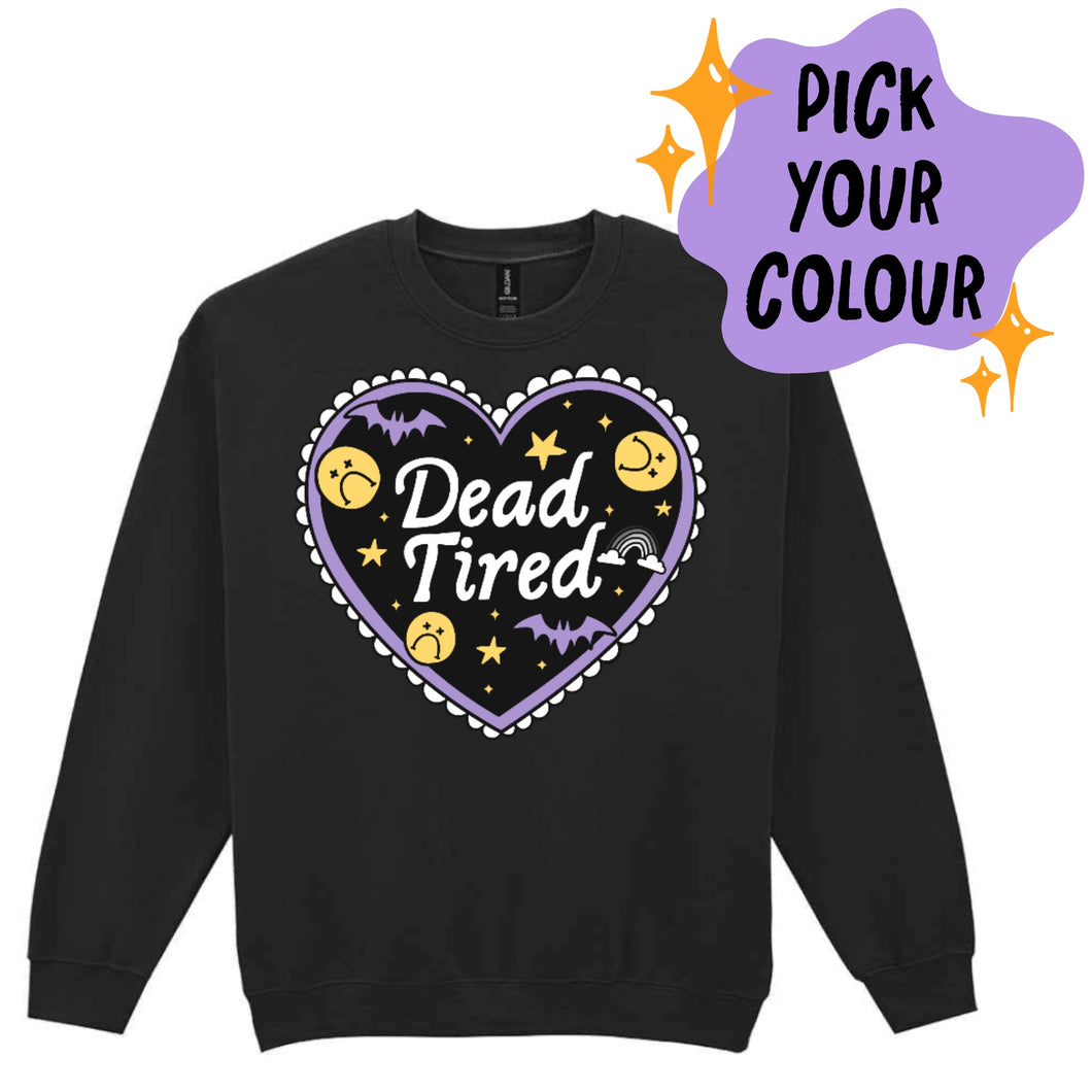 Dead Tired Sweatshirt - Adult