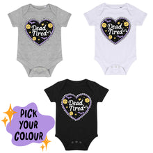 Load image into Gallery viewer, Dead Tired Babygrow

