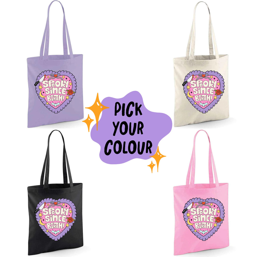 Spooky Since Birth Tote Bag